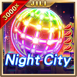 Night City — JILI