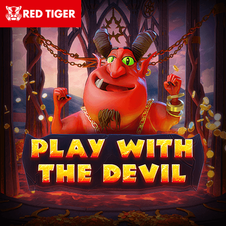 Play with the Devil — RED TIGER