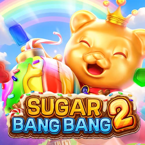 SUGAR BANG BANG 2 — FA CHAI