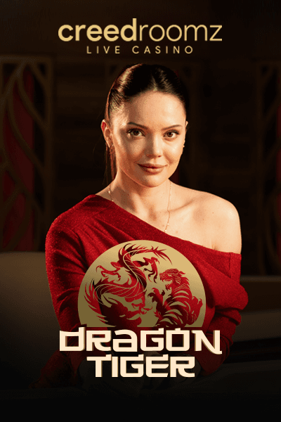 Dragon Tiger — CREEDROOMZ