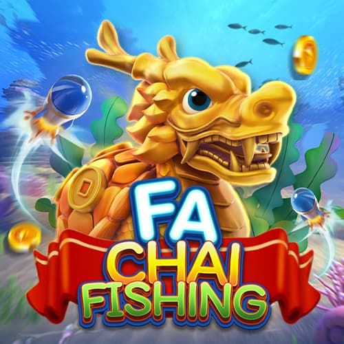FA CHAI FISHING — FA CHAI