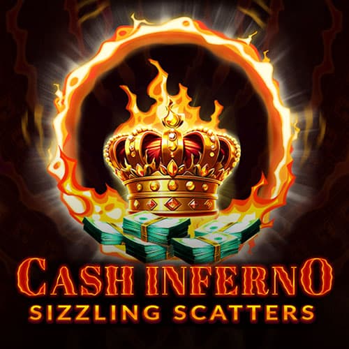 Cash Inferno Sizzling Scatters — PENGUINKING