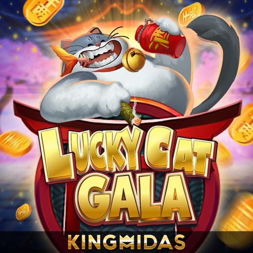 Lucky Cat Gala — KING MIDAS