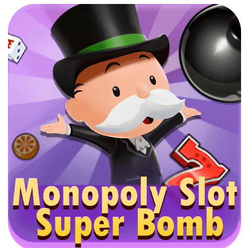 Monopoly Slot Super Bomb — RICH88
