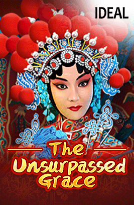 The Unsurpassed Grace — IDEAL