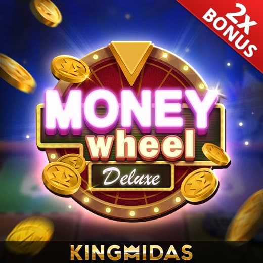 Money Wheel Deluxe — KING MIDAS