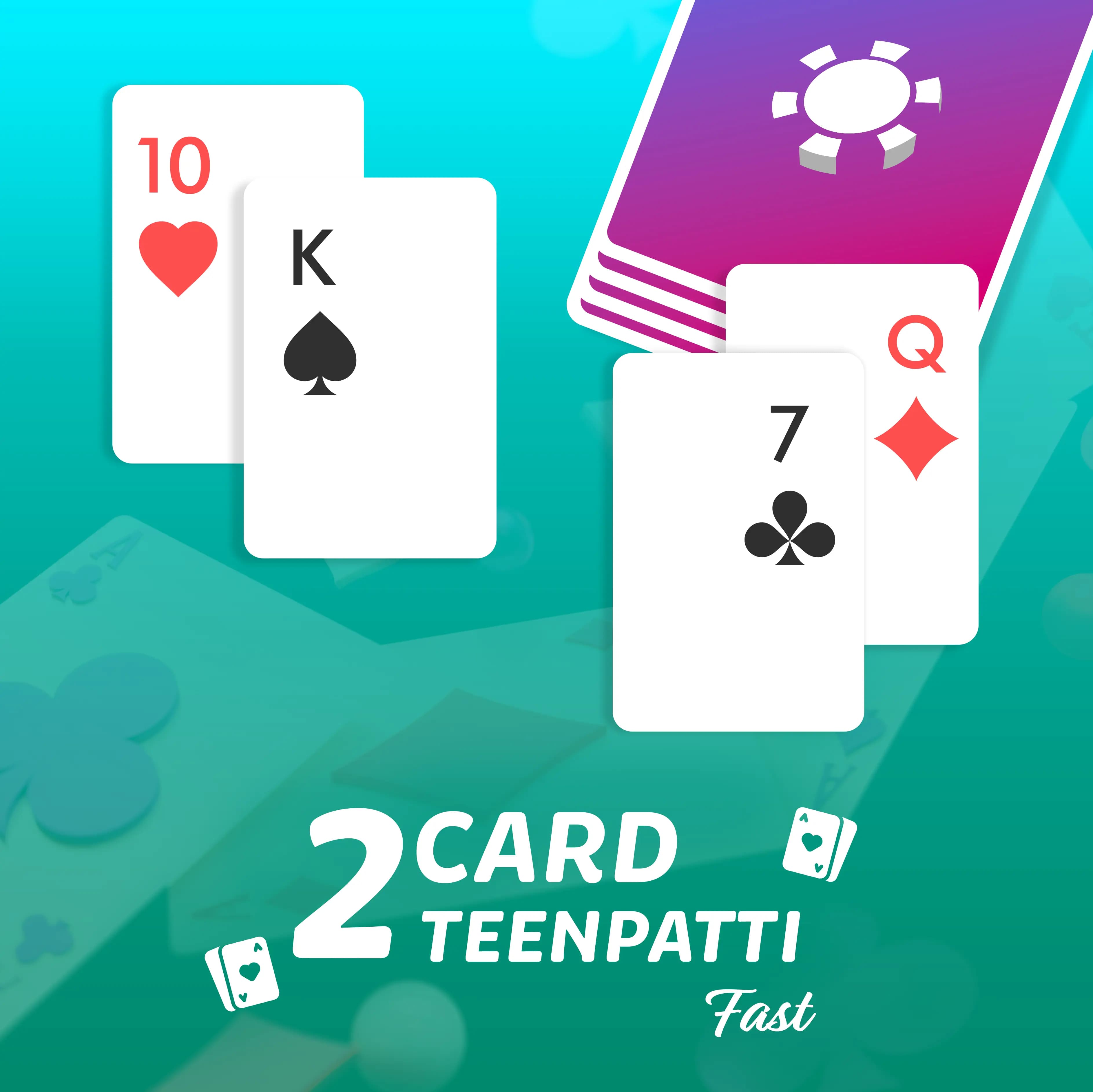 2 card Teenpatti Fast — AURAGAMING