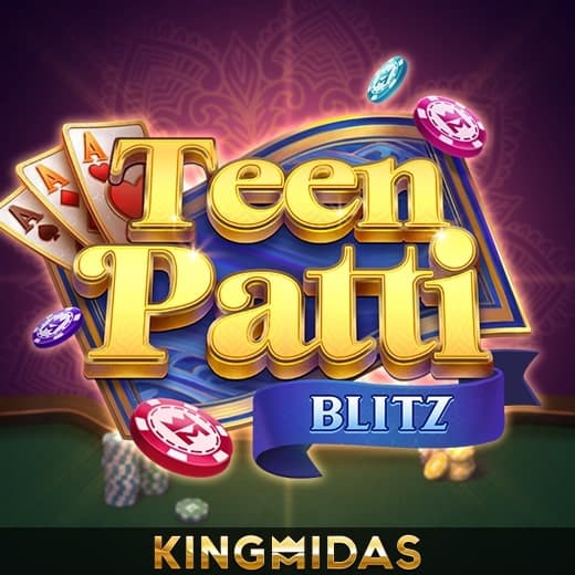 Teen Patti Blitz — KING MIDAS