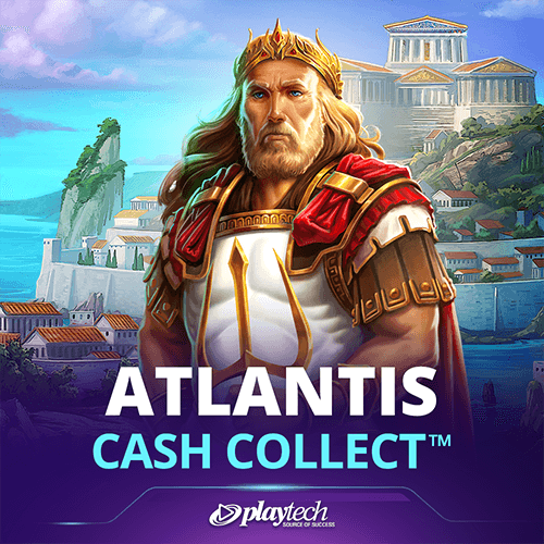 Atlantis: Cash Collect — PLAYTECH