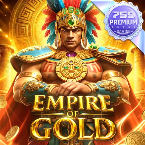 Empire of Gold — SEVENFIVENINE