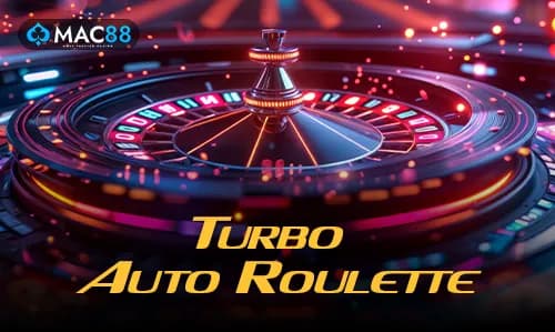Turbo Auto Roulette — MAC88