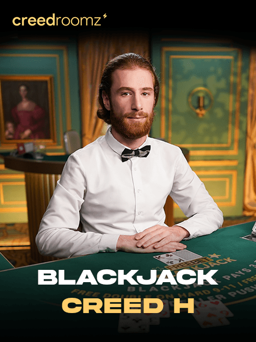 BlackJack Creed H — CREEDROOMZ