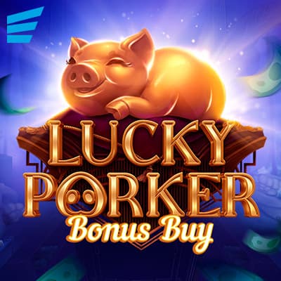Lucky Porker Bonus Buy — EVOPLAY