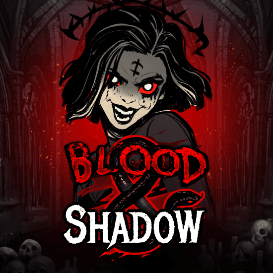 Blood & Shadow — NO LIMIT CITY