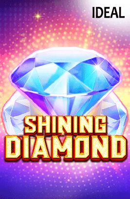 Shining Diamond — IDEAL