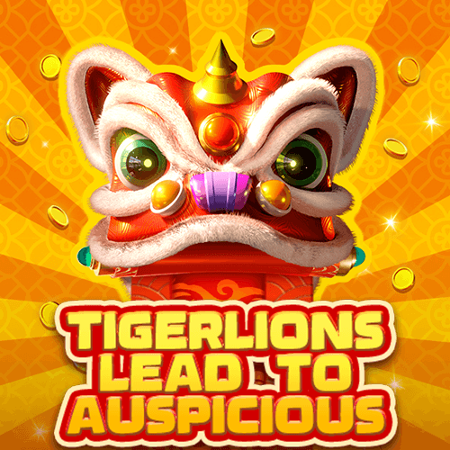 Tigerlions Lead To Auspicious — KYGAMING